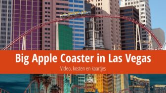 Big Apple Coaster in Las Vegas: Video, kosten en kaartjes
