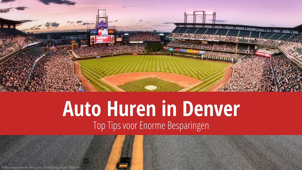 Auto huren in Denver – prijs, beste tips en ergste fouten