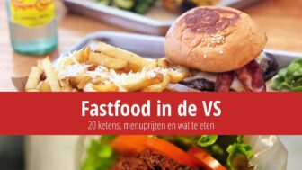 Fastfood in de VS – prijzen op de menukaarten van 20 ketens