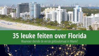 35 feiten over Florida – Waar was de eerste geldautomaat voor?