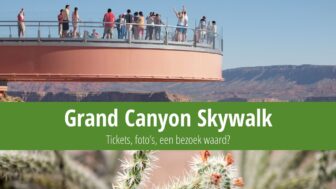 Grand Canyon Skywalk: Tickets, foto’s, een bezoek waard?
