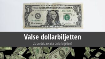 Hoe u valse dollarbiljetten kunt herkennen