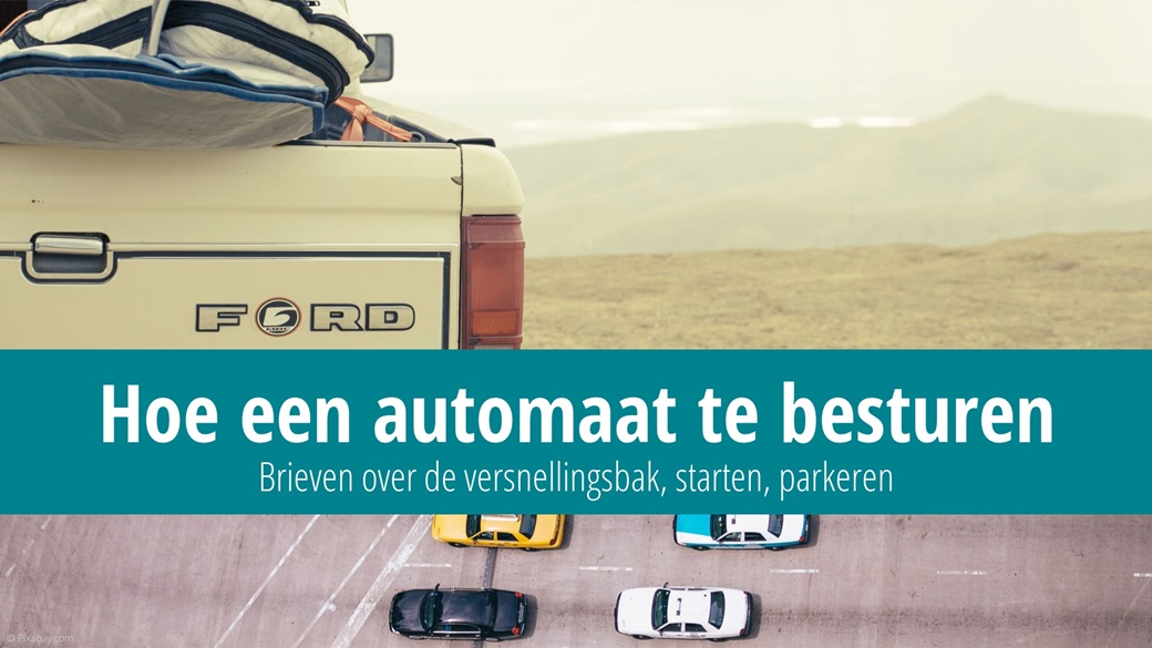 Hoe rijd ik een auto in de VS met een automatische transmissie?