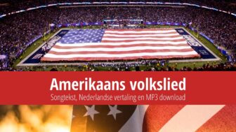 Amerikaans volkslied – tekst, Nederlandse vertaling