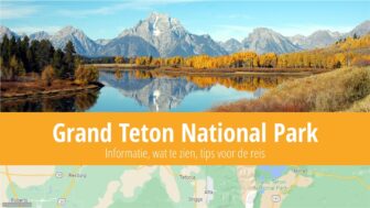 Grand Teton National Park – reisgids, bezoeken, weer en fotos