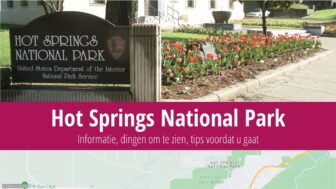 Hot Springs National Park – bronnen, bezoeken, feiten en fotos