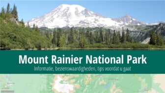 Mount Rainier National Park – reisgids, wandelen, weer en fotos