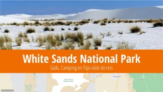 White Sands National Park – bezoeken, wat te doen, weer, fotos