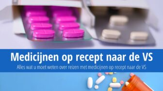 Hoe reist u met medicijnen op recept naar de VS