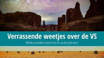 Leuke feiten over de VS – Aarde is plat, volgens één president