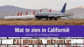 Wat te doen in Californië – Edwards AFB + het vliegtuigkerkhof